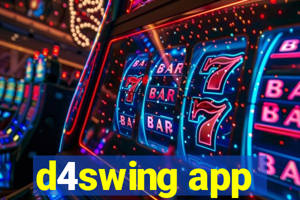 d4swing app